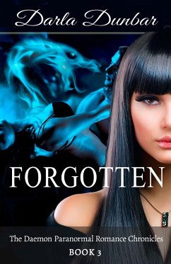 Forgotten (eBook, ePUB) - Dunbar, Darla
