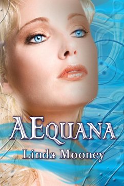 AEquana (eBook, ePUB) - Mooney, Linda