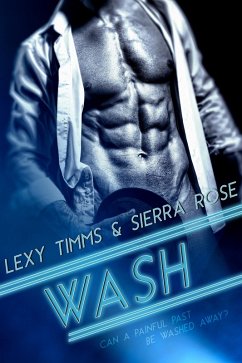 Wash (eBook, ePUB) - Timms, Lexy; Rose, Sierra
