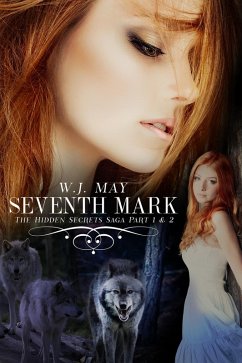 Seventh Mark (part 1 & 2) (eBook, ePUB) - May, W. J.