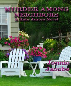 Murder Among Neighbors (The Kate Austen Suburban Mysteries, #1) (eBook, ePUB) - Jacobs, Jonnie