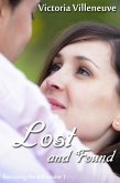Lost and Found (Betraying the Billionaire Part 1) (eBook, ePUB) Lost and Found (Betraying the Billionaire Part 1) (eBook, ePUB)