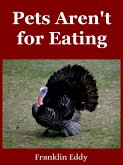 Pets Aren't for Eating (eBook, ePUB)