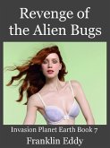 Revenge of the Alien Bugs (Invasion Planet Earth, #7) (eBook, ePUB)