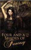 Four and a Half Shades of Fantasy (eBook, ePUB) Four and a Half Shades of Fantasy (eBook, ePUB)