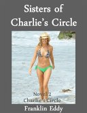 Sisters of Charlie's Circle (Charlie's Circle Series, #2) (eBook, ePUB)