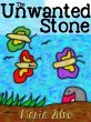 Children's Book: The Unwanted Stone... - Bild 1