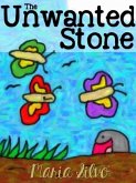 Children's Book: The Unwanted Stone (eBook, ePUB)