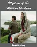 Mystery of the Missing Husband (eBook, ePUB)