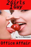 Office Affair, 2 Girls 1 Guy (eBook, ePUB) Office Affair, 2 Girls 1 Guy (eBook, ePUB)
