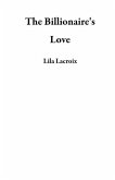 The Billionaire's Love (eBook, ePUB)