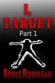 I, Target (Part 1) (eBook, ePUB)