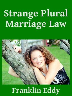 Cover Strange Plural Marriage Law (eBook, ePUB)