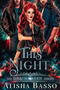 This Night - The Grace Allen Series (eBook, ePUB) - Basso, Alisha