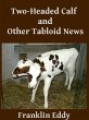 Two-headed Calf and Other Tabloid News... - Bild 1