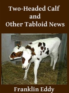 Cover Two-headed Calf and Other Tabloid News (eBook, ePUB)
