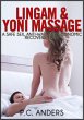 Lingam and Yoni Massage: A Safe Sex,... - Bild 1
