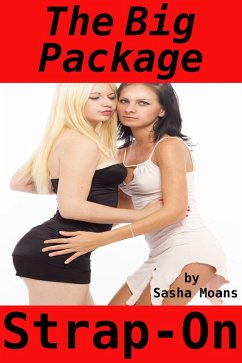 Cover The Big Package, Strap-On (Lesbian Erotica) (eBook, ePUB)
