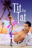 Tit for Tat (eBook, ePUB) Tit for Tat (eBook, ePUB)