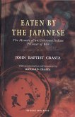 Eaten by the Japanese: The Memoir of an Unknown Indian Prisoner of War (eBook, ePUB)