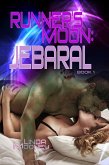 Runner's Moon: Jebaral (The Runner's Moon Series, #1) (eBook, ePUB)