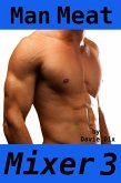 Man Meat, Mixer 3 (eBook, ePUB)