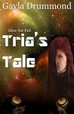 Tria's Tale (After the Fall, #1) (eBook, ePUB)