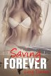 Saving Forever - Part 4 (eBook, ePUB) - Bild 1