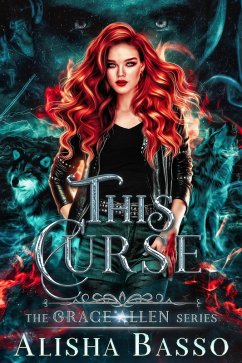 This Curse (The Grace Allen Series, #2) (eBook, ePUB) - Basso, Alisha