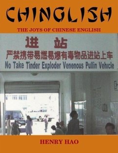 Chinglish: The Joys of Chinese English (eBook, ePUB) - Hao, Henry