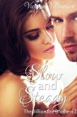 Slow and Steady (The Billionaire Brothers 2) (eBook, ePUB) Slow and Steady (The Billionaire Brothers 2) (eBook, ePUB)