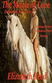The Magic of Love Collection Part 1 and 2: Eight Fantasy Fiction Romance Stories (eBook, ePUB) The Magic of Love Collection Part 1 and 2: Eight Fantasy Fiction Romance Stories (eBook, ePUB)