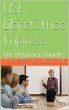 Use LibreOffice Impress: A Beginners... - Bild 1