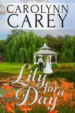 Lily for a Day (eBook, ePUB) Lily for a Day (eBook, ePUB)