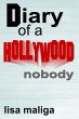 Diary of a Hollywood Nobody (eBook,... - Bild 1