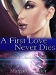 A First Love Never Dies (Spi-Corp... - Bild 1
