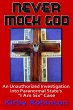 Never Mock God: An Unauthorized... - Bild 1