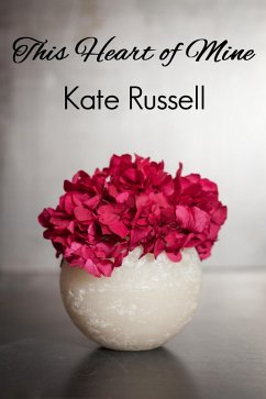 This Heart of Mine (Sweethearts of Sumner County, #3) (eBook, ePUB) - Russell, Kate