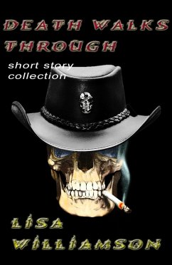 Death Walks Through Collection (eBook, ePUB) - Williamson, Lisa