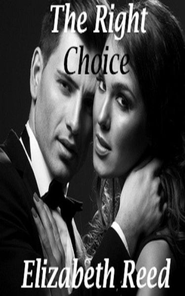 The Right Choice (eBook, ePUB) The Right Choice (eBook, ePUB)