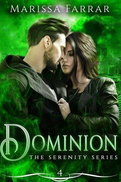 Cover Dominion (The Serenity Series, #4) (eBook, ePUB)
