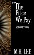 The Price We Pay (eBook, ePUB) - Bild 1