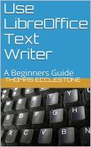 Use LibreOffice Text Writer (eBook, ePUB)