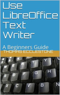 Cover Use LibreOffice Text Writer (eBook, ePUB)