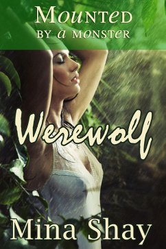Cover Mounted by a Monster: Werewolf (eBook, ePUB)