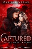 Captured (The Serenity Series, #3) (eBook, ePUB)