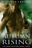 Autumn Rising (The Spirit Shifters, #3) (eBook, ePUB)