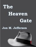 The Heaven Gate (Murder and Mayhem, #2) (eBook, ePUB)