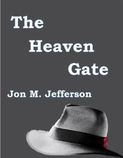 The Heaven Gate (Murder and Mayhem, #2) (eBook, ePUB) - Jefferson, Jon M.