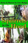 Squirrels in the Hood (eBook, ePUB)